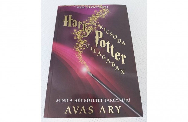 Avas Ary: Ki kicsoda Harry Potter vilgban