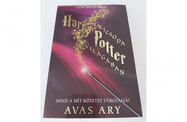 Avas Ary: Ki kicsoda Harry Potter vilgban