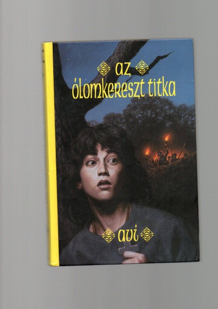 Avi: Az lomkereszt titka - fantasy, jszer llapot