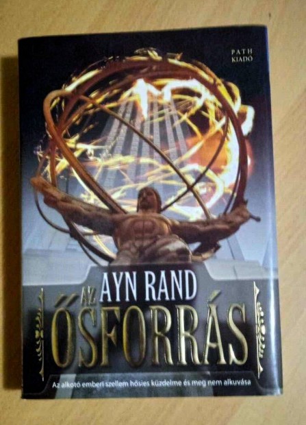 Ayn Rand Az sforrs, j llapotban