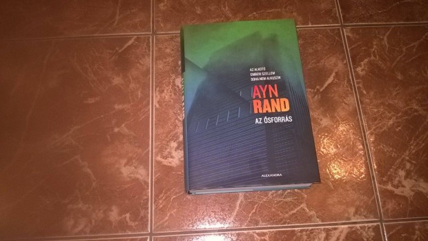 Ayn Rand - Az sforrs
