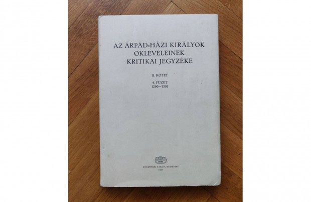 Az rpd-hzi kirlyok okleveleinek kritikai jegyzke knyv