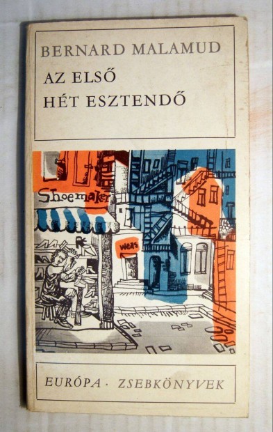 Az Els Ht Esztend (Bernard Malamud) 1974 (5kp+tartalom)