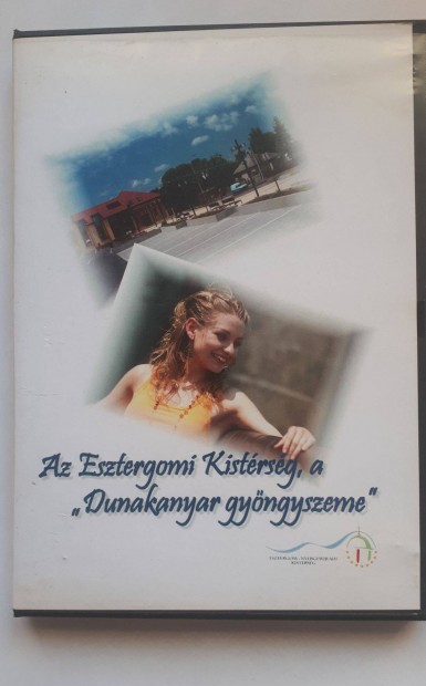 Az Esztergomi Kistrsg, a Dunakanyar gyngyszeme DVD (posta 510 Ft)