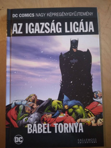 Az Igazsg Ligja Bbel Tornya