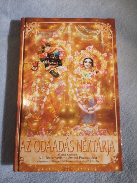 Az Odaads Nektrja A. C Bhaktivedanta Swami Prabhupada 