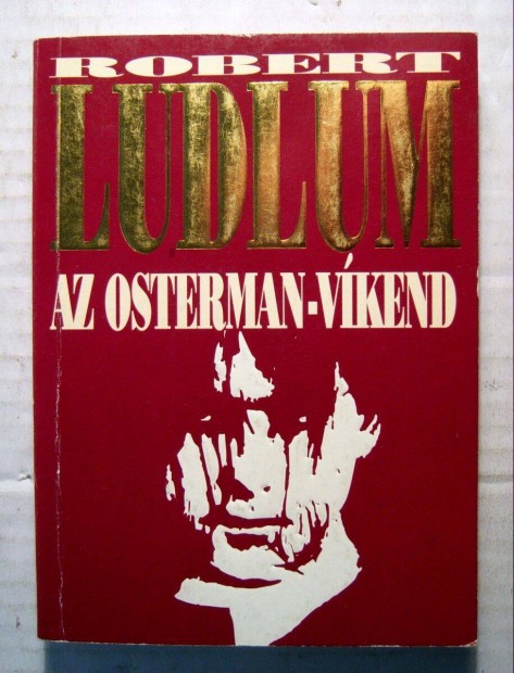 Az Osterman-vkend (Robert Ludlum) 1990 (5kp+tartalom)