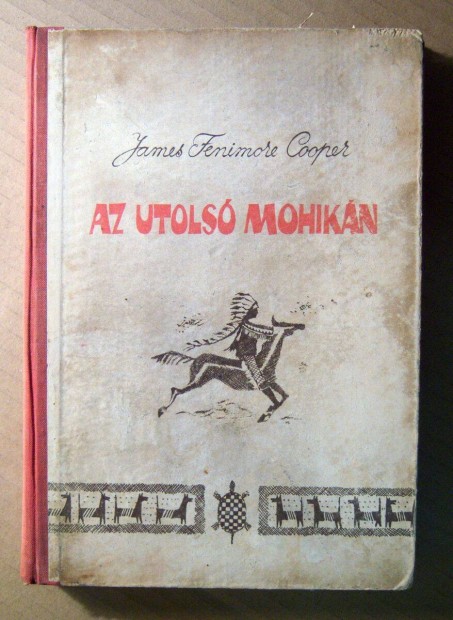 Az Utols Mohikn (James Fenimore Cooper) 1959 (viseltes) 7kp+tartalo