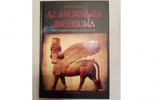 Az anunnakik impriuma - jszer llapot knyv