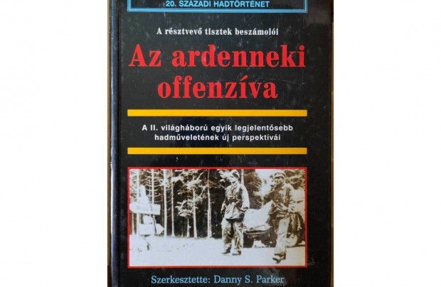 Az ardenneki offenzva Danny S. Parker