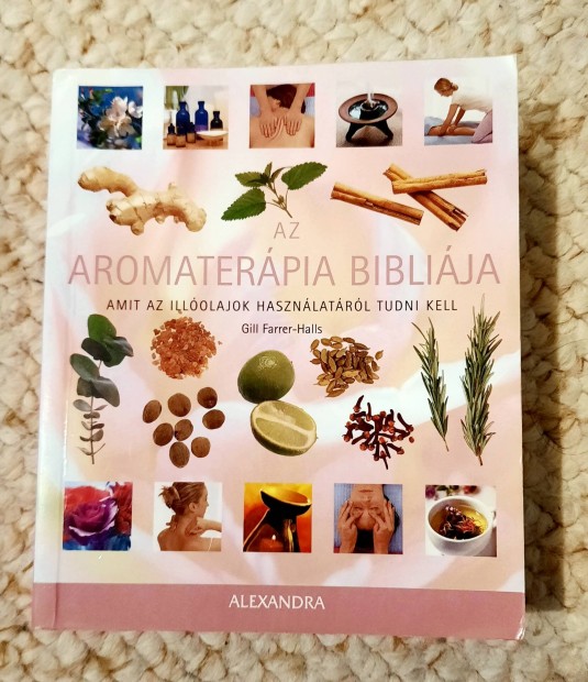 Az aromaterpia biblija 