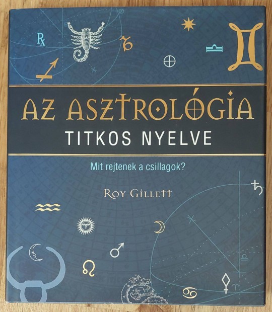 Az asztrológia titkos nyelve könyv eladó 4900 Ft!