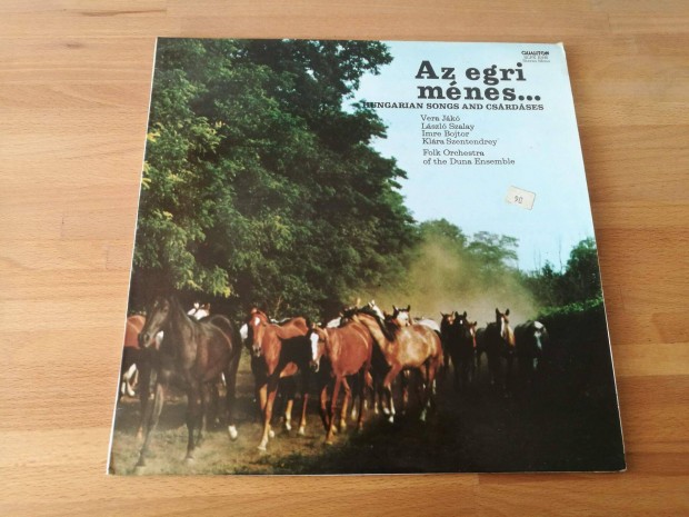 Az egri mnes. Hungarian songs and csrdses (Qualiton, 1979, LP)