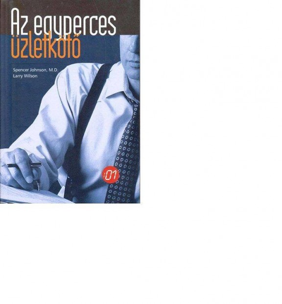 Az egyperces menedzser csapatot épít, Az egyperces üzletkötő, 2 új kö
