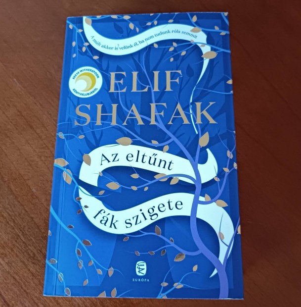 Az eltnt fk szigete / Elif Shafak