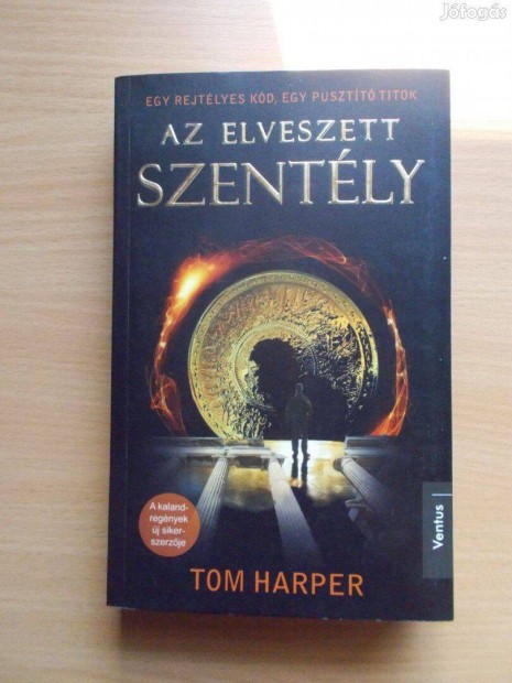 Az elveszett szently, Tom Harper