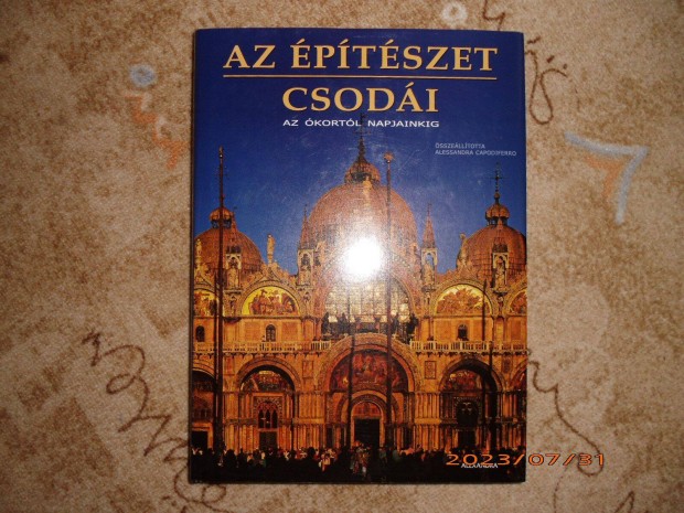 Az építészet csodái Ókortól napjainkig
