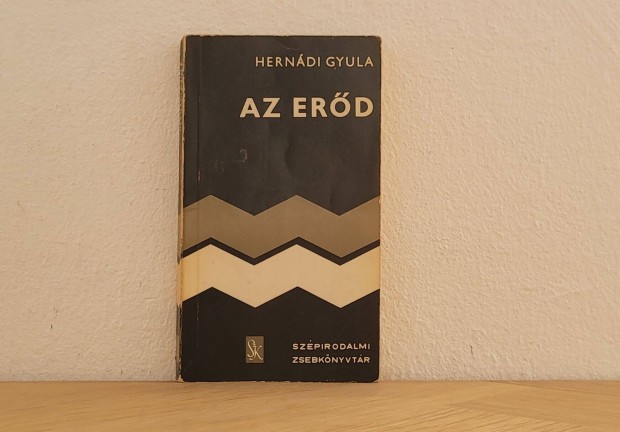 Az erőd - Hernádi Gyula könyv eladó