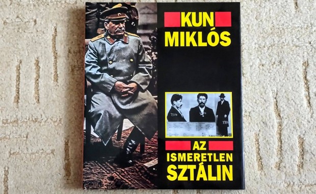 Az ismeretlen Sztlin - Kun Mikls - olvasatlan llapotban