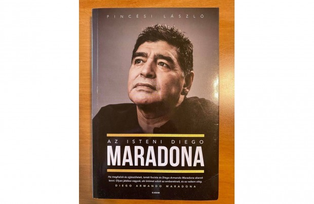 Az isteni Diego Maradona (Pincsi Lszl)