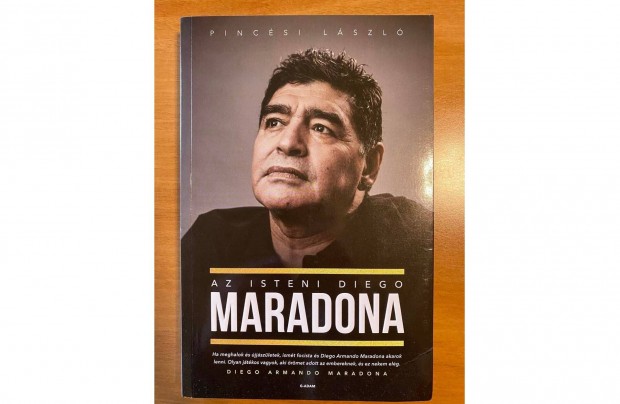 Az isteni Diego Maradona (Pincsi Lszl)