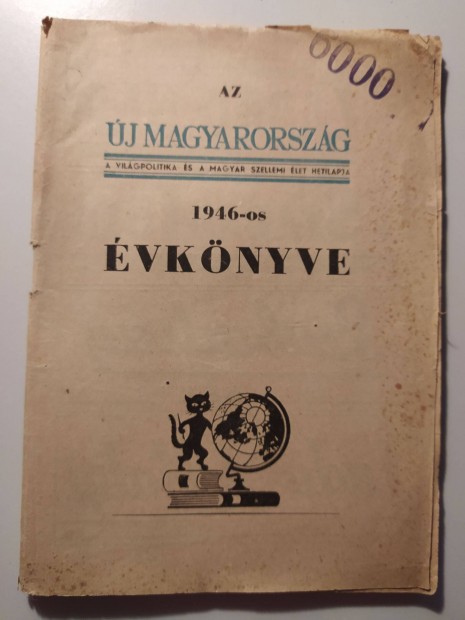 Az j Magyarorszg 1946-os vknyve - Szerk. Boldizsr Ivn - Ritka!!!