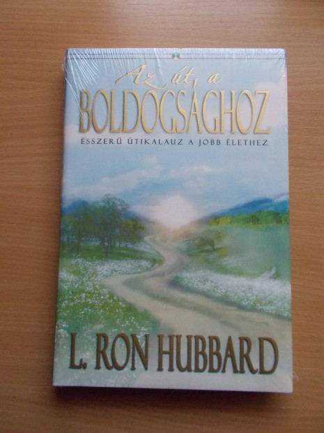 Az t a boldogsghoz, L. Ron Hubbard