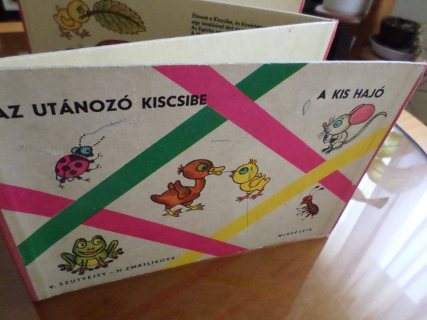 Az utánozó kiscsibe 1967 Antik! Szutyejev -Zmatliková Gyermekkönyv