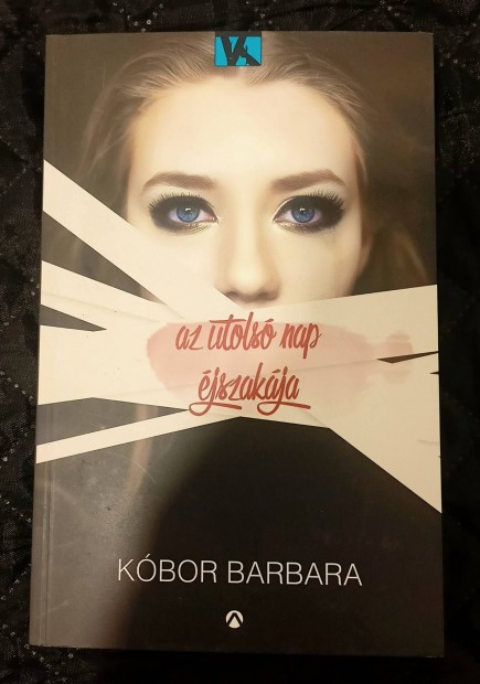 Az utols nap jszakja Kbor Barbara