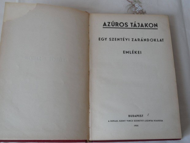 Azros tjakon, egy szentvi zarndoklat emlkei ( 1935 )