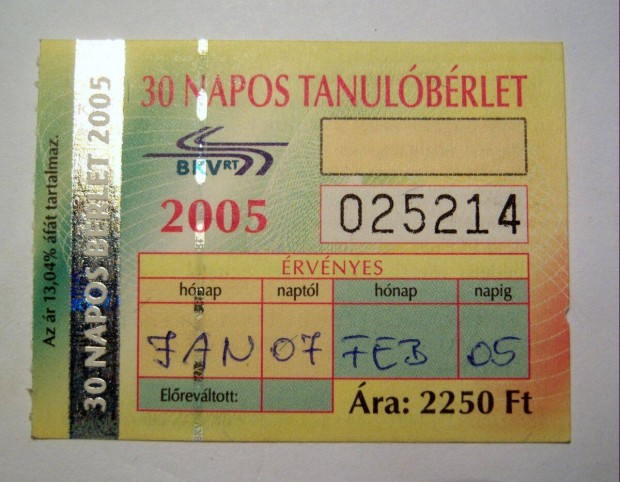 BKV 30 Napos Tanul Brlet 2005 Janur (2kppel)