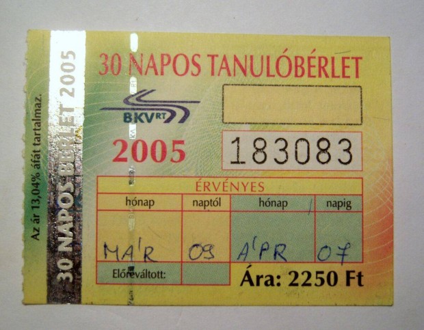 BKV 30 Napos Tanul Brlet 2005 Mrcius (2kppel)