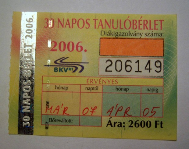 BKV 30 Napos Tanul Brlet 2006 Mrcius (2kppel)
