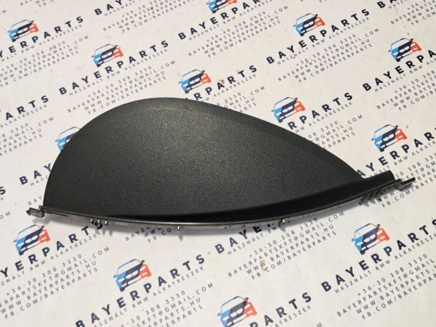 BMW E90 E91 E92 E93 bal mszerfal oldals takar borts burkolat