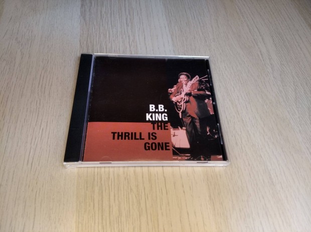 B.B. King - The Thrill Is Gone - Live In Concert / CD
