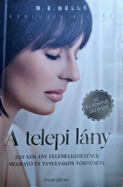 B.E.Belle / A telepi lny