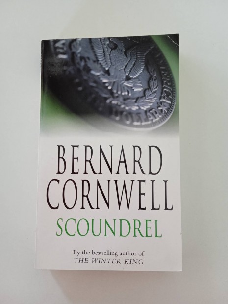 B. Cornwell: Scoundrel -  regny angol nyelven 