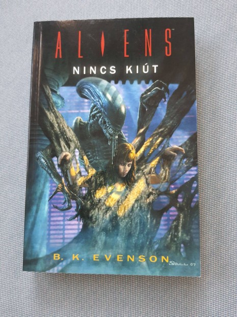 B. K. Evenson - Aliens, Nincs ki�t