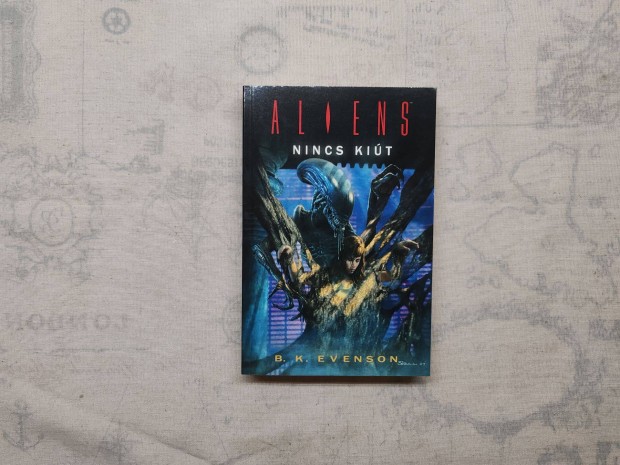 B. K. Evenson - Nincs Kit (Aliens)