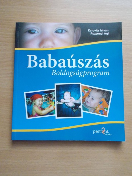 Babaszs - Boldogsgprogram, Ruzsonyi gi, Kalovics Istvn