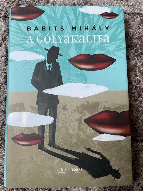 Babits Mihly:  A glyakalifa