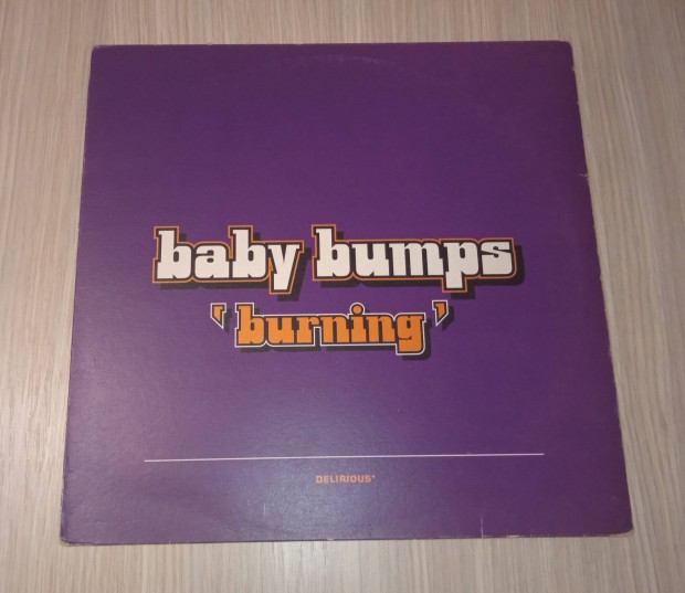 Baby Bumps - Burning (Vinyl,1998)