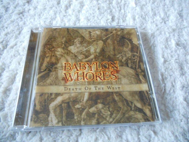 Babylon Whores : Death of the west CD ( j)