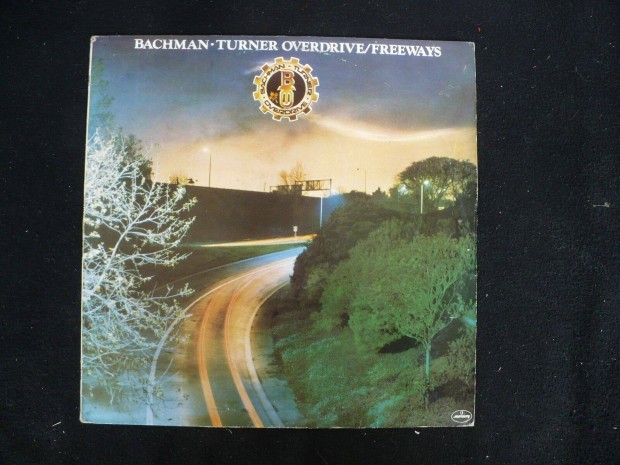 Bachman-Turner Overdrive: Freeways (hanglemez)