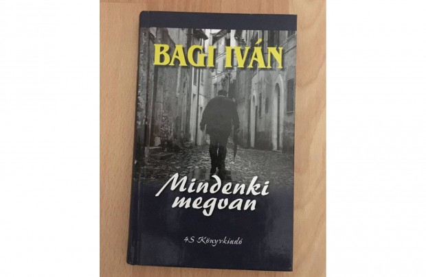 Bagi Ivn: Mindenki megvan