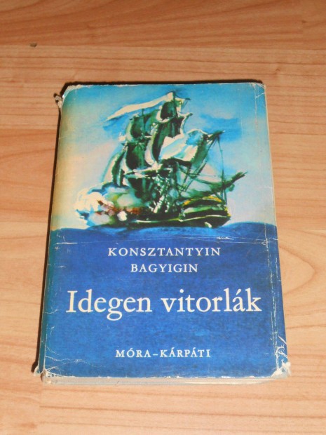 Bagyigin: Idegen vitorlk