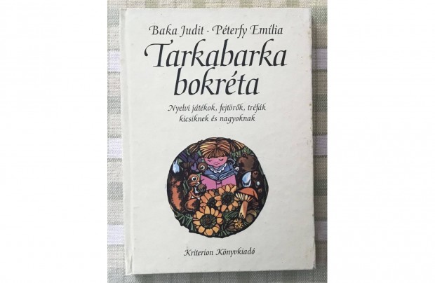 Baka Judit, Pterfy Emlia: Tarkabarka bokrta (1995), jszer llapot