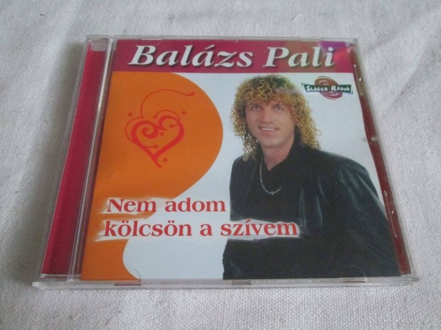 Balzs PALI - Nem Adom Klcsn A Szvem