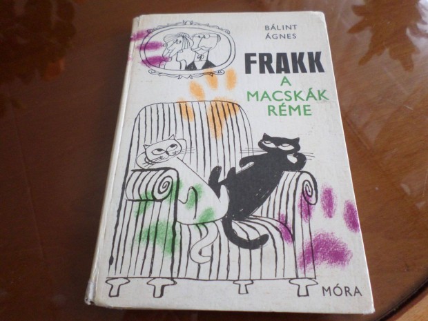 Blint gnes Frakk a macskk rme, 1973 Gyermekknyv