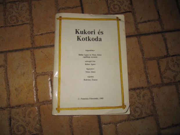 Blint gnes: Kukori s Kotkoda, 1985-s kiads